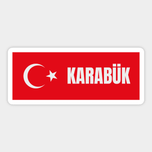 Karabük City in Turkish Flag Sticker